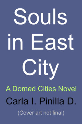 Souls in East City (Domed Cities 1)